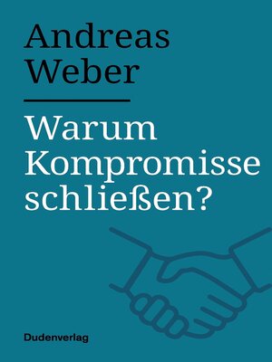 cover image of Warum Kompromisse schließen?